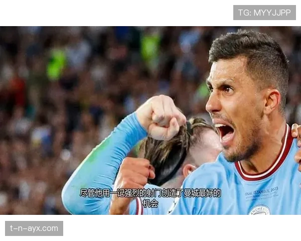 Rodri提携新星：曼城中场领袖传授经验助力年轻队友成长